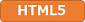 HTML5
